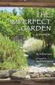The Imperfect Garden, Adina Sara 