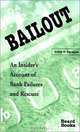 Bailout: An Insider