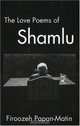 The Love Poems Of Ahmad Shamlu, Firoozeh Papan-Matin 