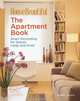 The Apartment Book: Smart Decorating for Spaces Large and Small (House Beautiful), Carol Spier 