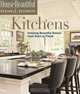 House Beautiful Design & Decorate: Kitchens: Creating Beautiful Rooms from Start to Finish (House Beautiful Design & Decorate), Emma Callery 