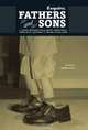 Fathers and Sons: 11 Great Writers Talk about Their Dads, Their Boys, and What It Means to Be a Man (Esquire Books (Hearst)), 