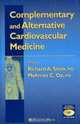 Complementary Cardiovascular Medicine: Clinical Handbook (Contemporary Cardiology Ser), 