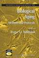 Biological Aging: Methods and Protocols, Trygve O. Tollefsbol 