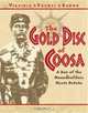 The Gold Disc of Coosa: A Boy of the Mound Builders Meets DeSoto, Virginia Pounds Brown 