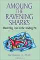 Amoung the Ravening Sharks, Hal, Jr., Ph.D. Reames 