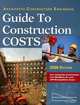 Guide to Construction Costs, 2008: Architects, Contractors, Engineers (Architects, Contractors, Engineers Guide to Construction Costs), Bni Building News 