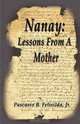 Nanay: Lessons From a Mother, Felisilda Pascasio 