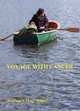 Voyage With Cancer, Jerald, Tug, Rainey 