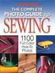 The Complete Photo Guide to Sewing, Creative Publishing international 