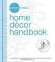 Singer Simple Home Decor Handbook: Essential Machine-Side Tips and Techniques, 