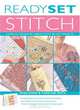 Ready, Set, Stitch: Learn to Decorate Fabrics with 20 Hot Projects (Ready Set...), Susie Johns, Caroline Smith 