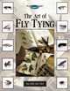 The Art of Fly Tying: More Than 200 Classic & New Patterns (The Freshwater Angler), John van Vliet 