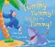 Yummy Yummy! Food for My Tummy! (Tiger Tales), Sam Lloyd 