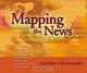 Mapping the News: Case Studies in GIS and Journalism, David Herzog 
