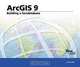 Building a Geodatabase: ArcGIS 9, 