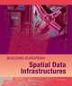 Building European Spatial Data Infrastructures, Ian Masser 