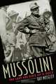 Mussolini : The Last 600 Days of Il Duce, Ray Moseley 