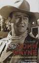 The Quotable John Wayne: The Grit and Wisdom of an American Icon, Carol Lea Mueller 