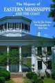 The Majesty of Eastern Mississippi and the Coast, Rick Guy 