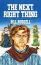 The Next Right Thing, Bill Russell 
