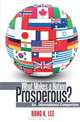 What Makes a Nation Prosperous: An International Comparison, Bong K. Lee 