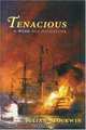 Tenacious: A Kydd Sea Adventure #6 (A Kydd Sea Adventure), Julian Stockwin 