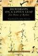 Dewdrops on a Lotus Leaf: Zen Poems of Ryokan, Ryokan 