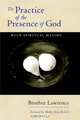 The Practice of the Presence of God, Brother Lawrence 
