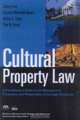 Cultural Property Law : A Practitioner
