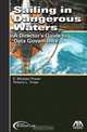 Sailing in Dangerous Waters, E. Michael Powers 