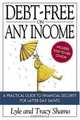 Debt-Free on Any Income, Lyle Shamo 