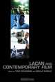 Lacan and Contemporary Film, Todd McGowan, Sheila Kunkle 