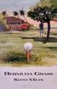 Bermuda Grass, Keith Miles 