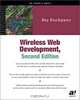 Wireless Web Development, Ray Rischpater 