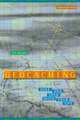 Geocaching: Hike and Seek with Your GPS, Erik Sherman 