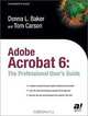 Adobe Acrobat 6: The Professional User