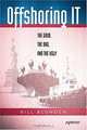 Offshoring IT: The Good, the Bad, and the Ugly, Reverend Bill Blunden 