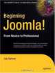 Beginning Joomla!: From Novice to Professional (Beginning from Novice to Professional), Dan Rahmel 
