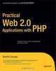 Practical Web 2.0 Applications with PHP, Quentin Zervaas 