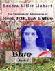 Blue (Jeep, Jones, Buck and Blue (the Elementary Adventures)), Sandra Miller Linhart 