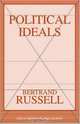 Political Ideals (Great Books in Philosophy), Bertrand Russell 