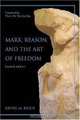 Marx, Reason, And the Art of Freedom, Kevin M. Brien 