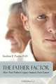 The Father Factor: How Your Father