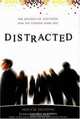 Distracted: The Erosion of Attention and the Coming Dark Age, Maggie Jackson 