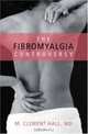 Fibromyalgia Controversy, M. Clement Hall 
