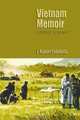 Vietnam Memoirs: A Passage to Sorrow, J. Robert Falabella 