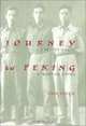 Journey to Peking: A Secret Agent in Wartime China, Dan C. Pinck 
