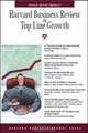 Harvard Business Review on Top-line Growth, 