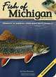 Fish of Michigan Field Guide, David Bosanko 